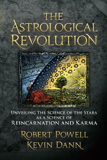The Astrological Revolution - Robert A. Powell - Kevin Dann