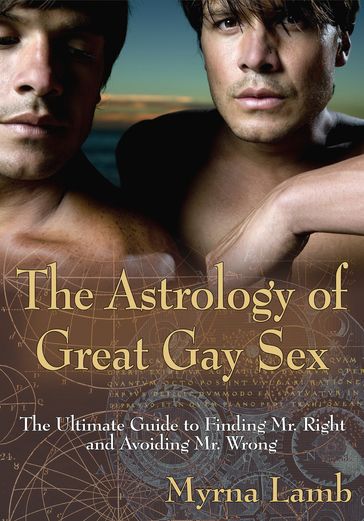 The Astrology of Great Gay Sex - Myrna Lamb