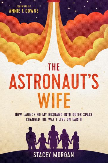 The Astronaut's Wife - Stacey Morgan
