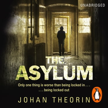 The Asylum - Johan Theorin