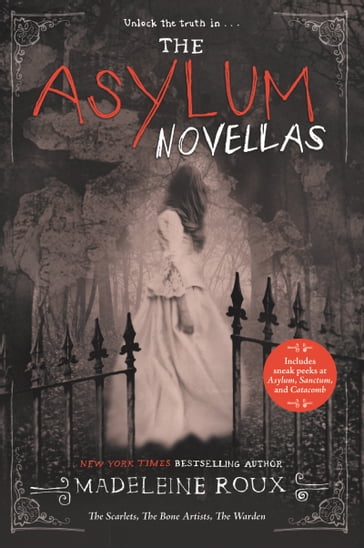 The Asylum Novellas - Madeleine Roux