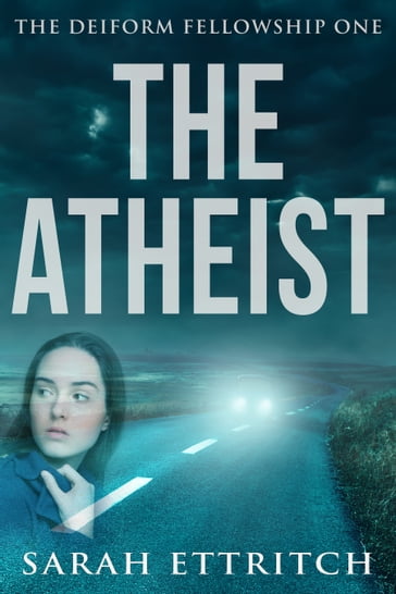 The Atheist - Sarah Ettritch