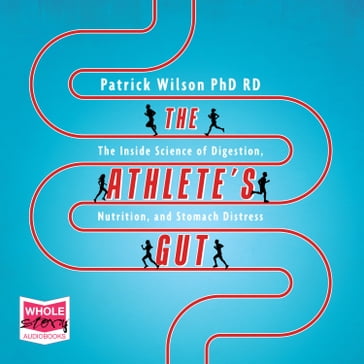 The Athlete's Gut - Patrick Wilson