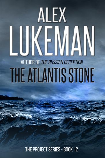 The Atlantis Stone - Alex Lukeman