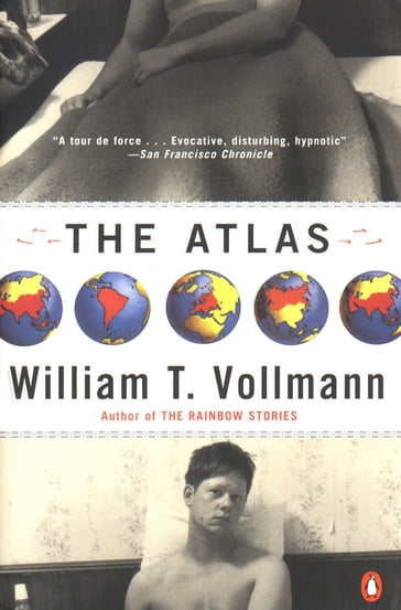 The Atlas - William T. Vollmann