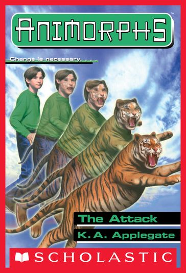 The Attack (Animorphs #26) - K. A. Applegate