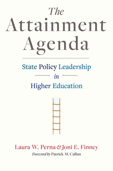 The Attainment Agenda - Joni E. Finney - Laura W. Perna