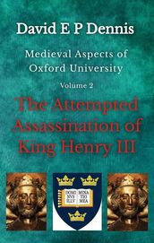 The Attempted Assassination of King Henry III