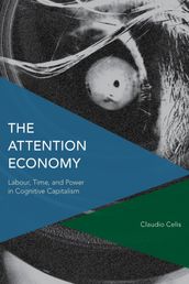 The Attention Economy