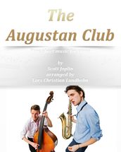 The Augustan Club Pure sheet music for piano by Scott Joplin arranged by Lars Christian Lundholm