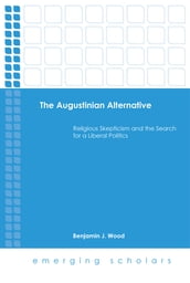 The Augustinian Alternative