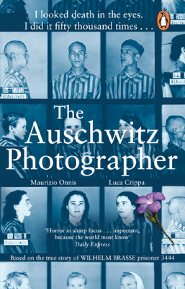 The Auschwitz Photographer - Luca Crippa - Maurizio Onnis