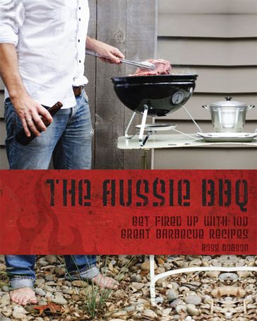 The Aussie BBQ - Ross Dobson