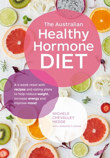 The Australian Healthy Hormone Diet - Jennifer Fleming - Michele Chevalley Hedge