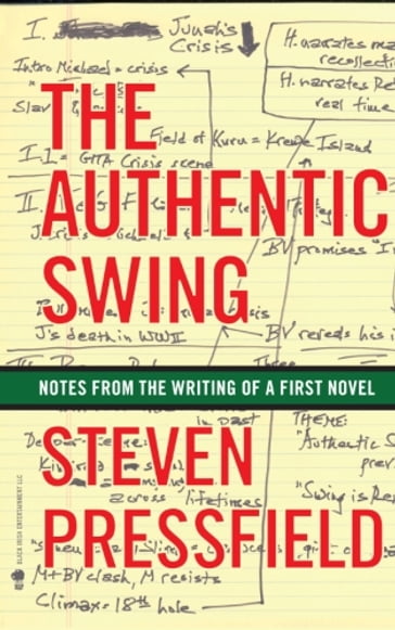 The Authentic Swing - Steven Pressfield