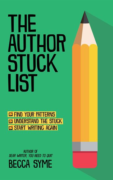 The Author Stuck List - Becca Syme