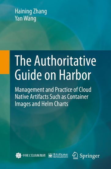 The Authoritative Guide on Harbor - Haining Zhang - Yan Wang