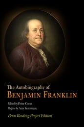 The Autobiography of Benjamin Franklin