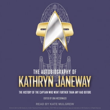The Autobiography of Kathryn Janeway - Una McCormack