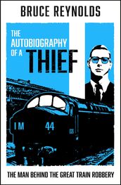 The Autobiography of a Thief