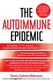 The Autoimmune Epidemic