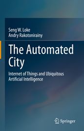 The Automated City