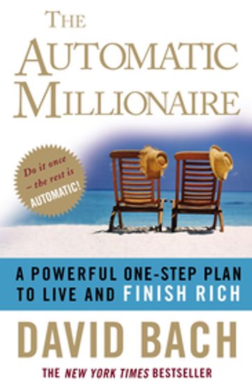 The Automatic Millionaire - David Bach