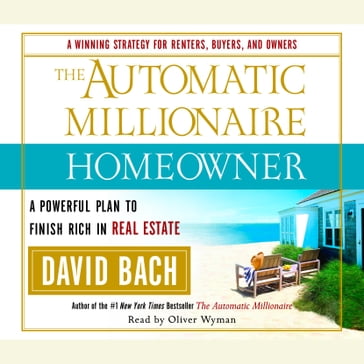 The Automatic Millionaire Homeowner - David Bach