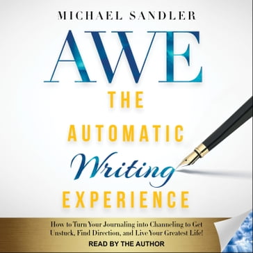 The Automatic Writing Experience (AWE) - Michael Sandler