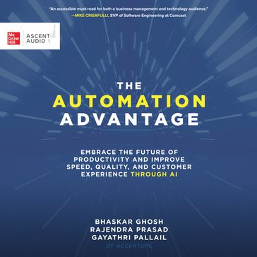 The Automation Advantage - PhD Bhaskar Ghosh - RAJENDRA PRASAD - Gayathri Pallail