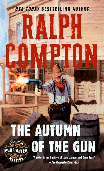 The Autumn of the Gun - Ralph Compton