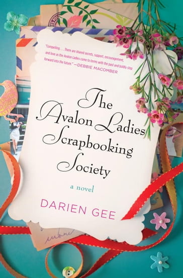 The Avalon Ladies Scrapbooking Society - Darien Gee