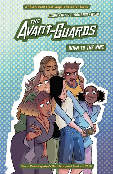 The Avant-Guards: Down to the Wire - Carly Usdin - Rebecca Nalty