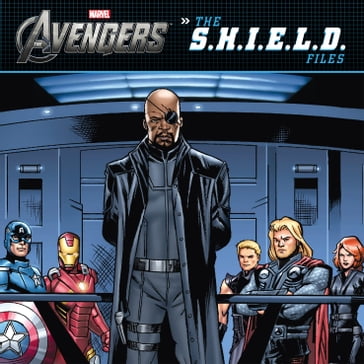 The Avengers: The S.H.I.E.L.D. Files - Scott Peterson