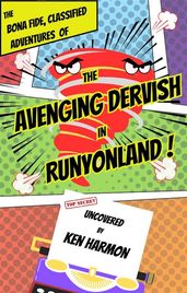 The Avenging Dervish in Runyonland