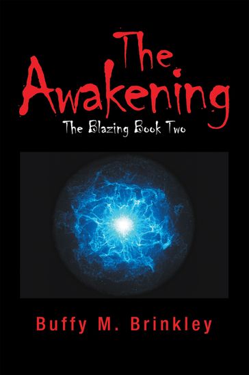 The Awakening - Buffy M. Brinkley