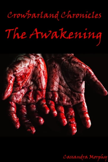 The Awakening - Cassandra Morphy