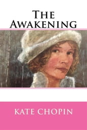 The Awakening