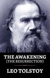 The Awakening (The Resurrection)