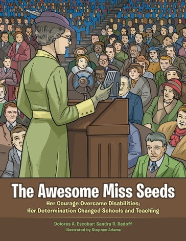 The Awesome Miss Seeds - Dolores A. Escobar - Sandra R. Radoff