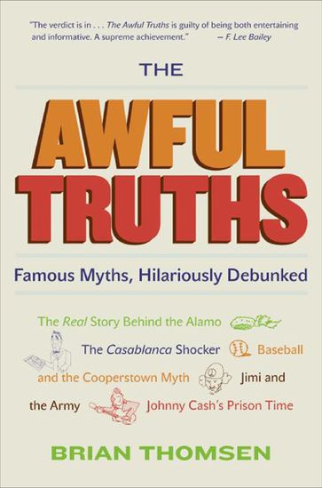 The Awful Truths - Brian M. Thomsen