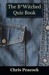 The B*Witched Quiz Book