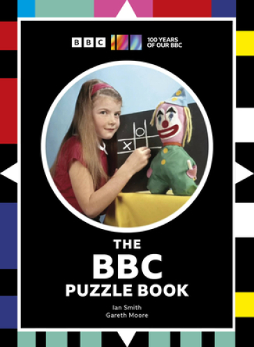 The BBC Puzzle Book - Ian Haydn Smith - Dr. Gareth Moore