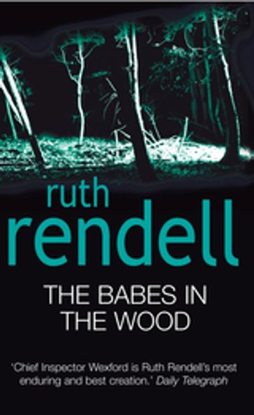 The Babes In The Wood - Ruth Rendell