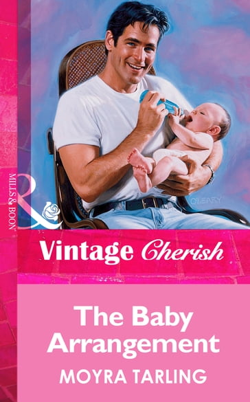 The Baby Arrangement (Mills & Boon Vintage Cherish) - Moyra Tarling