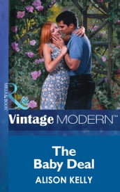 The Baby Deal (Mills & Boon Modern)