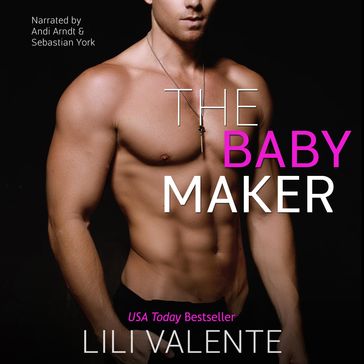 The Baby Maker - Lili Valente