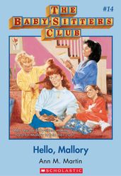 The Baby-Sitters Club #14: Hello, Mallory