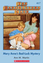 The Baby-Sitters Club #17: Mary Anne s Bad-Luck Mystery