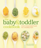 The Baby & Toddler Cookbook